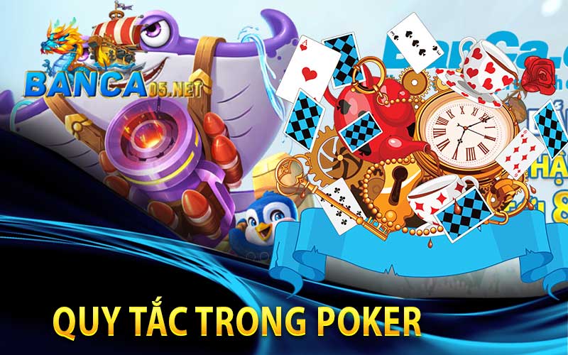 quy-tắc-trong-poker