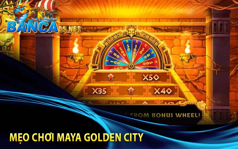 mẹo-chơi-maya-golden-city